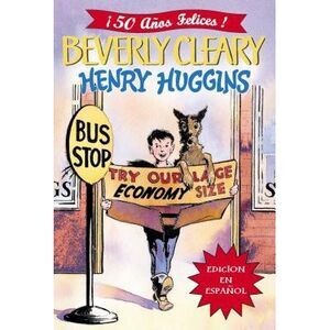 Henry Huggins -- Beverly Cleary